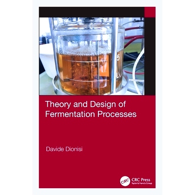 预订 Theory and Design of Fermentation Processes: 9781032108322