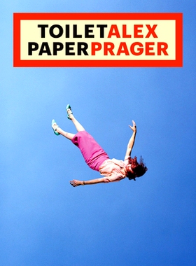 预订 ToiletAlex PaperPrager. Toilet Alex Paper Prager: 9788862088190