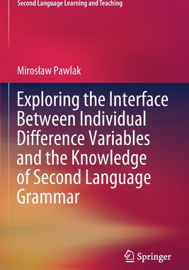 【预订】Exploring the Interface Between Individual Difference Variables and  9783030848811
