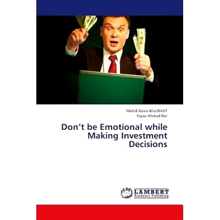 Emotional while Making 预订 Decisions Investment 9783659364952 Don’t