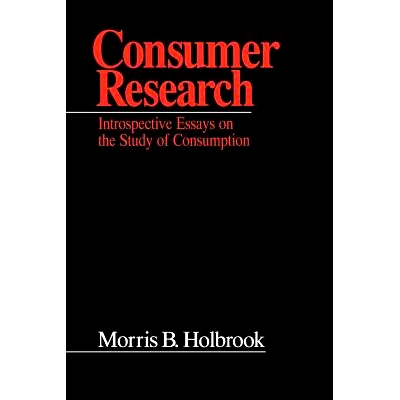 预订 Consumer Research: Introspective Essays on the Study of Consumption: 9780803972971