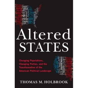 Landscape and Transformation the Political Altered States Changing 预订 Populations American Parties