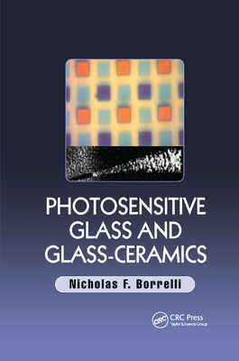 【预订】Photosensitive Glass and Glass-Ceramics