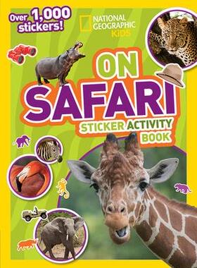 [预订]National Geographic Kids on Safari Sticker Activity Book: Over 1,000 Stickers! 9781426324024