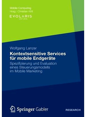 预订 Kontextsensitive Services für mobile Endgeräte: Spezifizierung und Evaluation eines Steuerungsmodells im Mobile M