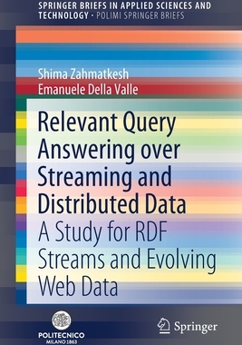 【预订】Relevant Query Answering over Streaming and Distributed Data