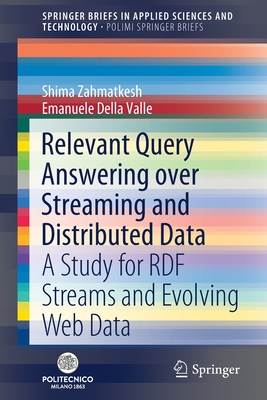 【预订】Relevant Query Answering over Streaming and Distributed Data