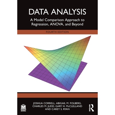 预订 Data Analysis: A Model Comparison Approach to Regression, ANOVA, and Beyond: 9781032572086