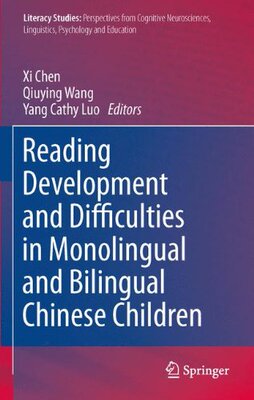 【预订】Reading Development and Difficulties in Monolingual and Bilingual Chinese Children
