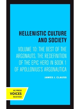 预订 The Best of the Argonauts: The Redefinition of the Epic Hero in Book One of Apollonius’ Argonautica Volume 10: 978