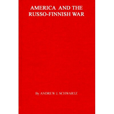 预订 America and the Russo-Finnish War: 9780837179643