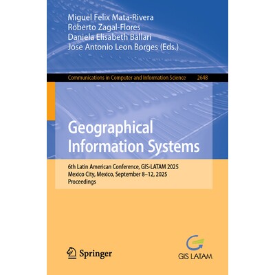 6th Latin American Conference, GIS-LATAM