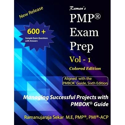 预订 Raman’s PMP Exam Prep Vol 1 aligned with the PMBOK Guide, Sixth Edition: Colored Edition: 9781718696532