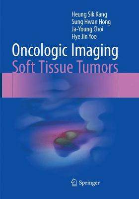 预订 Oncologic Imaging: Soft Tissue Tumors