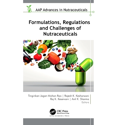 预订 Formulations, Regulations, and Challenges of Nutraceuticals