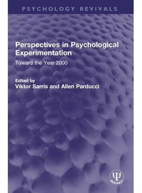 预订 Perspectives in Psychological Experimentation: Toward the Year 2000: 9781032632872