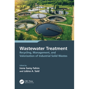 Wastewater and 预订 Industrial 废水处理：工业固体废物 Recycling Wastes Treatment 回 Management Solid Valorization