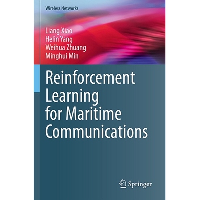 预订 Reinforcement Learning for Maritime Communications 海事通信的强化学习 9783031321405