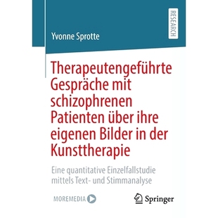 schizophrenen ihre Therapeutengeführte mit Kunsttherapie 预订 der Patienten Gespräche Bilder eigenen über Eine
