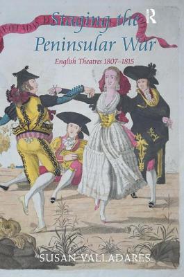 【预订】Staging the Peninsular War