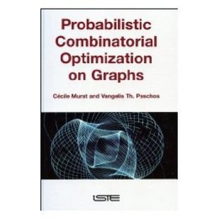 【预订】Probabilistic Combinatorial Optimization on Graphs
