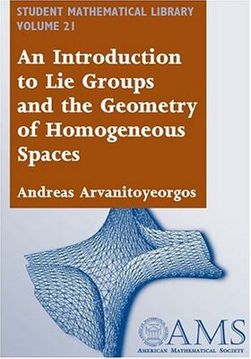 【预售】An Introduction to Lie Groups and the Geometry of Homogeneous Spaces