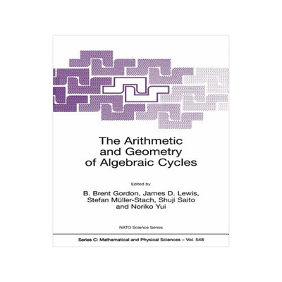 预订 The Arithmetic and Geometry of Algebraic Cycles