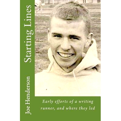 预订 Starting Lines: Early efforts of a writing runner, and where they led: 9781470082260