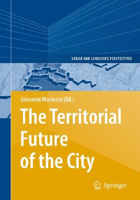 【预订】The Territorial Future of the City