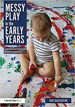 现货Messy Play in the Early Years 9780815377146