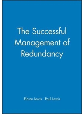 预订 The Successful Management Of Redundancy: 9780631186816