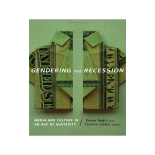 [预订]Gendering the Recession 9780822356967