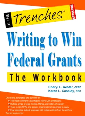 预订 Writing to Win Federal Grants -The Workbook: 9781938077722