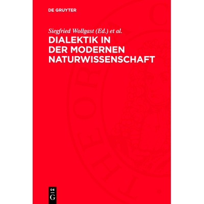 预订 Dialektik in der modernen Naturwissenschaft: Materialien der II. Allunionskonferenz zu philosophischen Fragen der N