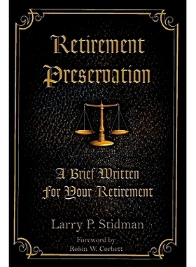 预订 Retirement Preservation: The Key to The Realtor’s Future: 9781456430597