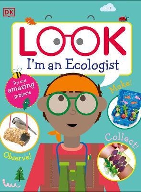 预订 Look I’m An Ecologist 看，我是生态学家: 9780241484326