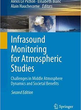【预订】Infrasound Monitoring for Atmospheric Studies