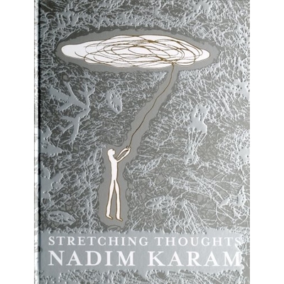 预订 Stretching Thoughts: Nadim Karam 纳迪姆·卡拉姆: 9781861543417