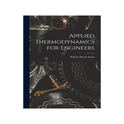 [预订]Applied Thermodynamics for Engineers 9781016216821