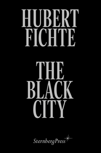 【预订】The Black City: Glosses
