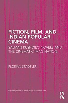 【预订】Fiction, Film, and Indian Popular Cinema