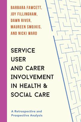 【预订】Service User and Carer Involvement in Health and Social Care