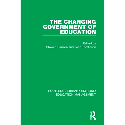 预订 The Changing Government of Education 不断变化的教育政府: 9781138545458