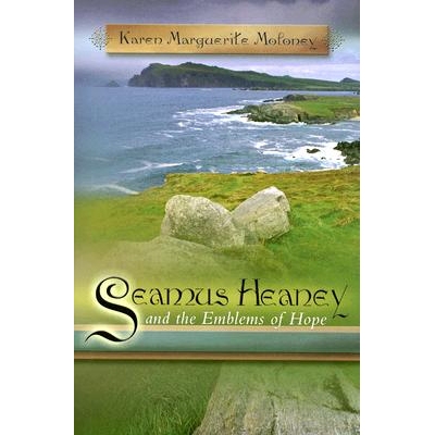 预订 Seamus Heaney and the Emblems of Hope: 9780826217448