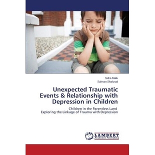 with 9783659578557 Traumatic Children Depression Relationship Events Unexpected 预订