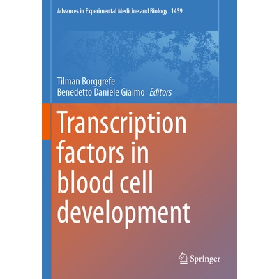 预订 Transcription Factors in Blood Cell Development 9783031627330