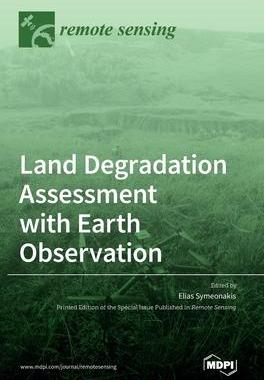 [预订]Land Degradation Assessment with Earth Observation 9783036542270
