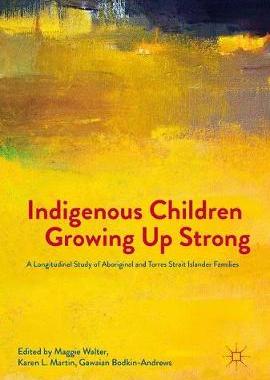 【预订】Indigenous Children Growing Up Strong