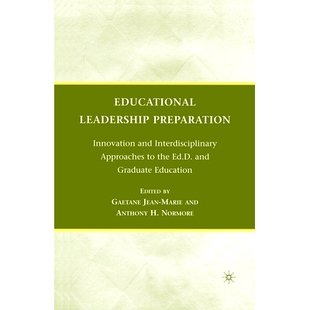 Approaches Educational and 预订 Graduate Preparation Ed.D. Leadership Education Innovation the Interdisciplinary