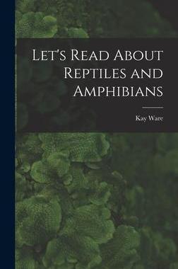 [预订]Let’s Read About Reptiles and Amphibians 9781013433337
